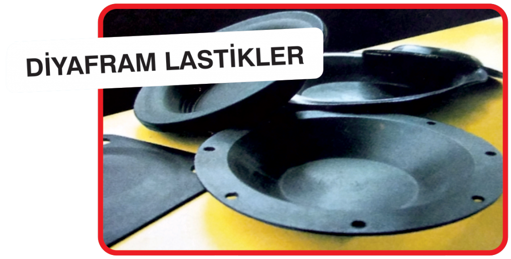 Diyafram Lastikler